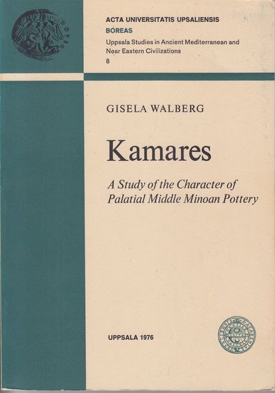 Kamares. A Study of the Character of Palatial…