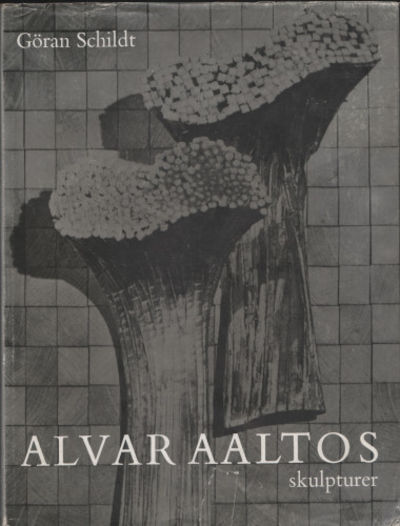 ALVAR AALTOS SKULPTURER.