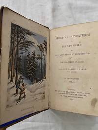 image of Sporting Adventures in the New World Two Volumes