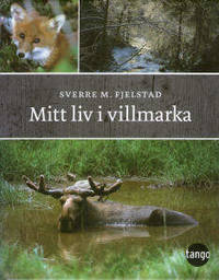 Mitt liv i villmarka