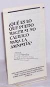 ¿Qué es lo que puedo hacer si no Califico para la amnistía