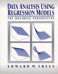 Data Analysis Using Regression Models : The Business Perspective