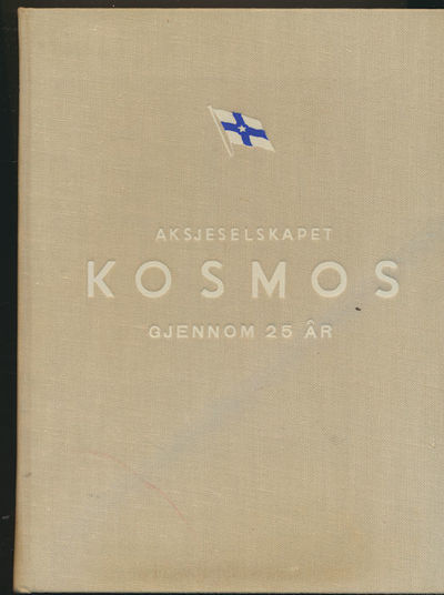 Aksjeselskapet Kosmos gjennom 25 år. En epoke i…