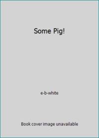 cover of Some Pig!