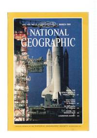 cover of National Geographic, vol. 159 num. 03, march 1981: When the space shuttle fina-