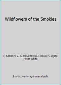 Wildflowers of the Smokies