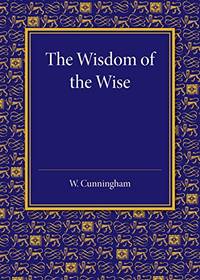 The Wisdom of the Wise: Three Lectures on Free Trade Imperialism
