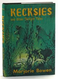 KECKSIES AND OTHER TWILIGHT TALES