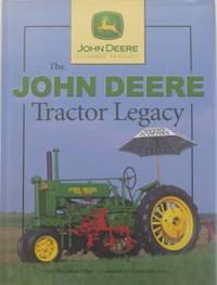 The John Deere Tractor Legacy. by MACMILLAN, Don (ed) - 2003