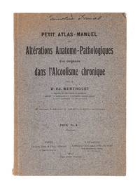 Petit Atlas - Manuel des Alte'rations Anatomo-Pathologiques des..