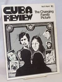 Cuba Review: vol. 5, #4, December 1975: The Changing Family Picture