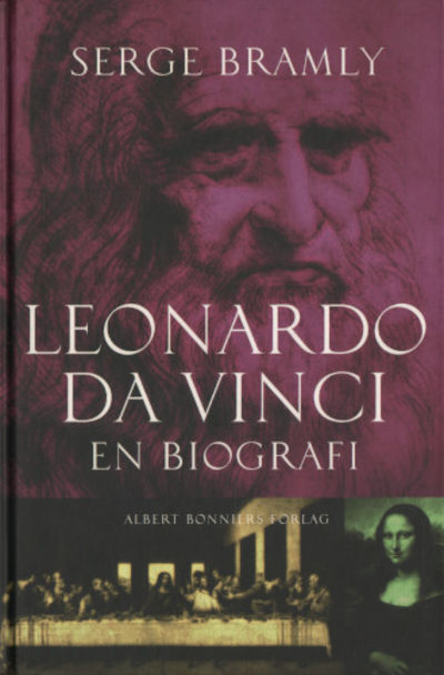 LEONARDO DA VINCI. En biografi.