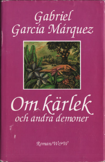 OM KÄRLEK OCH ANDRA DEMONER.