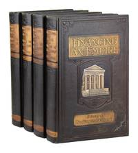 Financing an Empire: History of Banking in California [Four Vols.; Deluxe Edition]