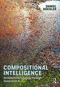 Compositional Intelligence: Architectural Typology Through Generative AI