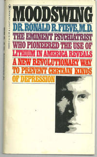 MOODSWING The Third Revolution in Psychiatry
