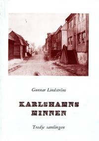 Karlshamnsminnen. Tredje samlingen.