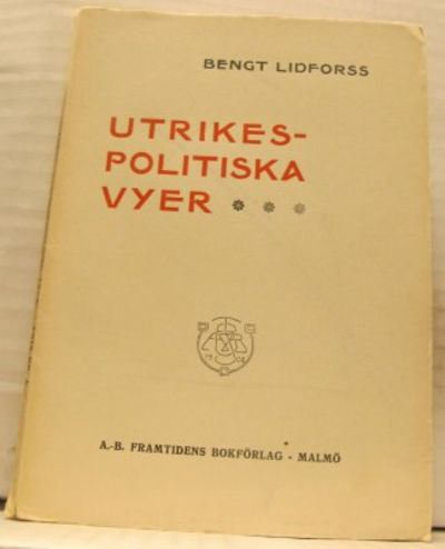 Utrikespolitiska vyer.