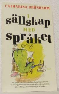 I sällskap med språket.
