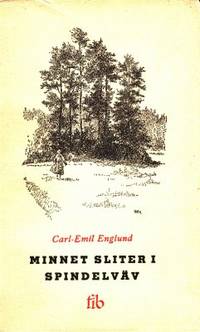 Minnet sliter i spindelväv