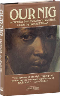 Our Nig; or Sketches from the Life of a Free Black