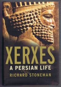 Xerxes, A Persian Life