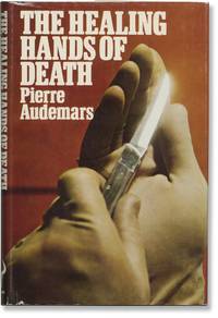 The Healing Hands of Death (First UK Edition)