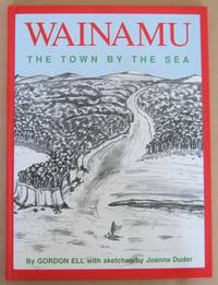 Wainamu the Town By the Sea