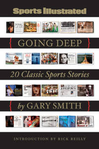 Going Deep : 20 Classic Sports Stories