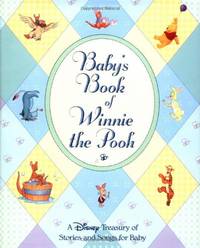 Baby's Book of Winnie the Pooh: A Disney Treasury of Stories and Songs for Baby