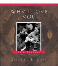 Why I Love You : 100 Reasons