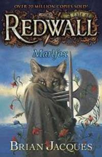 Marlfox: A Tale from Redwall by Brian Jacques - 2005-08-03