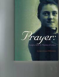 Prayer: Insights from St Therese