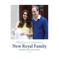 William & Catherine's New Royal Family: Celebrating the Arrival of Their Second Child