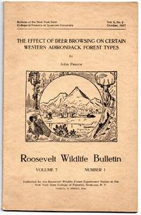 image of Roosevelt Wild Life Bulletin Vol. 7 No.1 October, 1937 the Effect of Deer Browsing on Certain Western Adirondack Forest Types