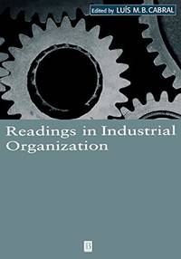 Readings in Industrial Organization (Wiley Blackwell Readings for Contemporary Economics)