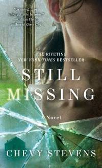 Still Missing : A Novel