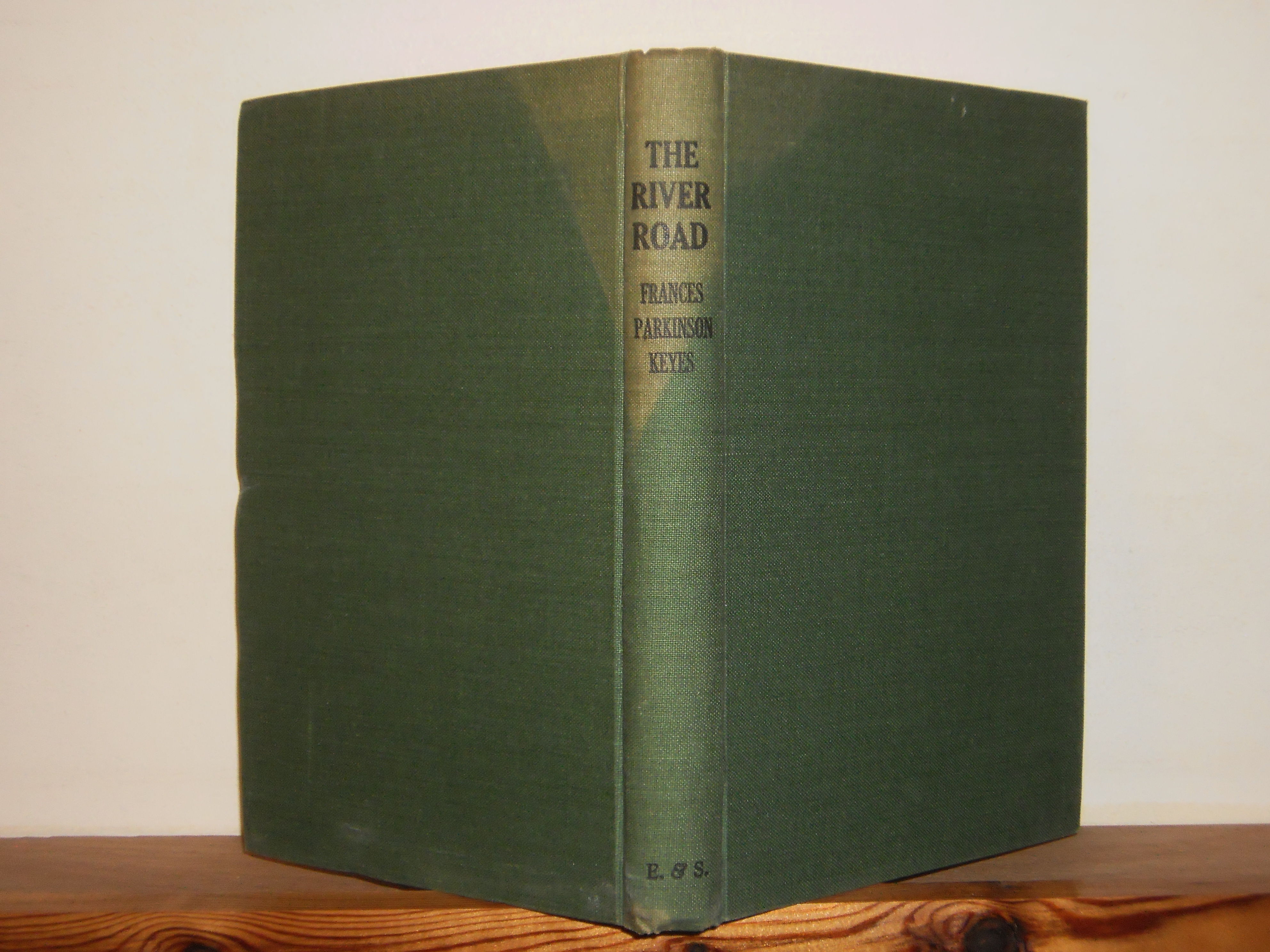 BIBLIO The River Road by Keyes, Frances Parkinson Hardcover 1946