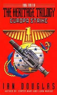 Europa Strike : Book Three of the Heritage Trilogy