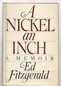 image of A nickel an Inch : A Memoir