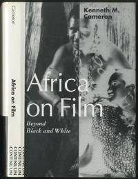 Africa on Film: Beyond Black and White