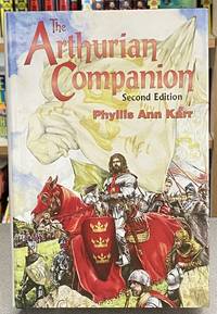 The Arthurian Companion by Karr, Phyllis Ann - 2001