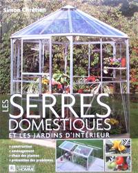cover of Les serres domestiques et les jardins d'intérieur