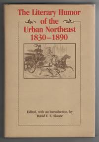 image of Literary Humor of the Urban Northeast, 1830-1890