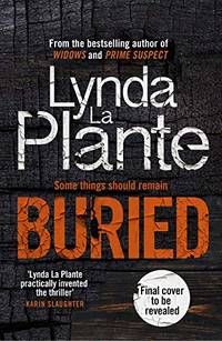 Buried: The thrilling new crime series introducing Detective Jack Warr