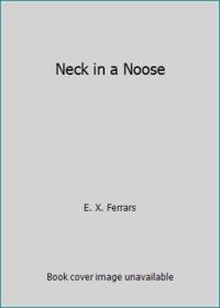 Neck in a Noose
