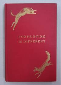 Foxhunting is Different