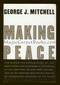 Making Peace by Mitchell, George J - 1999