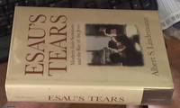 image of Esau's tears modern anti-Semitism and the rise of the Jews