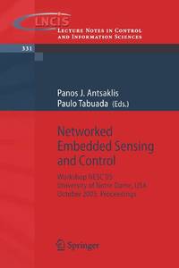 Networked Embedded Sensing and Control: Workshop Nesc'05: University of Notre Dame, USA, October...